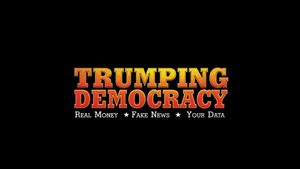 Trumping Democracy's poster