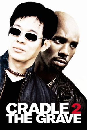 Cradle 2 the Grave's poster