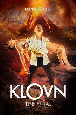 Klovn the Final's poster