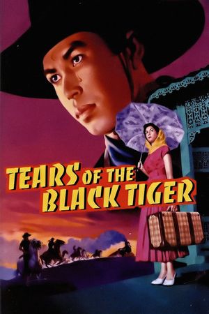 Tears of the Black Tiger's poster