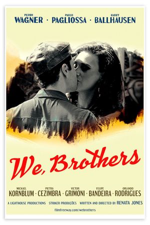 We, Brothers's poster
