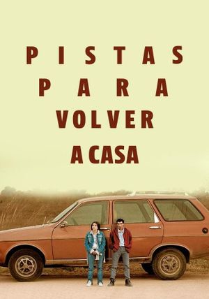 Pistas para volver a casa's poster