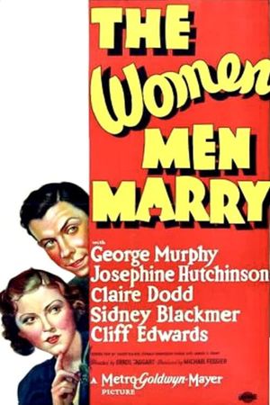 The Women Men Marry's poster