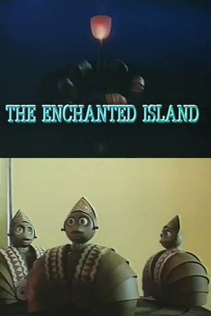 The Enchanted Island's poster