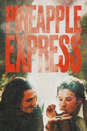 Pineapple Express's poster