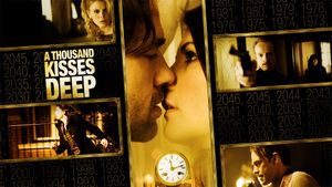 A Thousand Kisses Deep's poster
