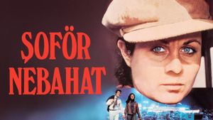 Soför Nebahat's poster