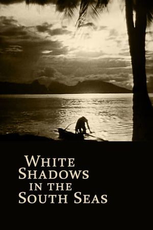 White Shadows in the South Seas's poster