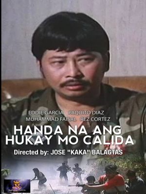 Handa na ang hukay mo, Calida's poster