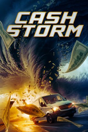 Cash Storm's poster