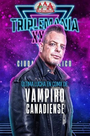 AAA TripleMania XXXII: Mexico City's poster