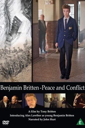 Benjamin Britten: Peace and Conflict's poster