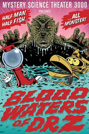 Mystery Science Theater 3000: Blood Waters of Dr. Z's poster