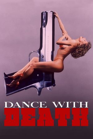 Dance with Death's poster