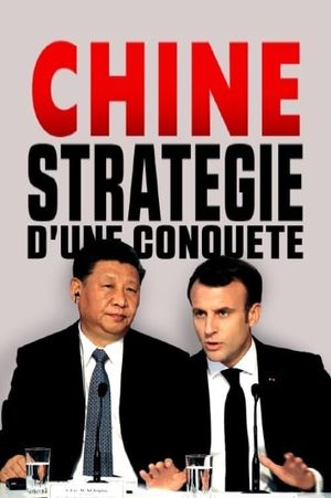 Chine, stratégie d'une conquête's poster image