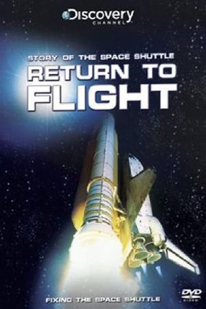 Space Shuttle: Return to Flight's poster