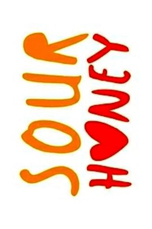 Sour Honey's poster