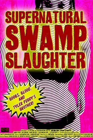 Supernatural Swamp Slaughter's poster