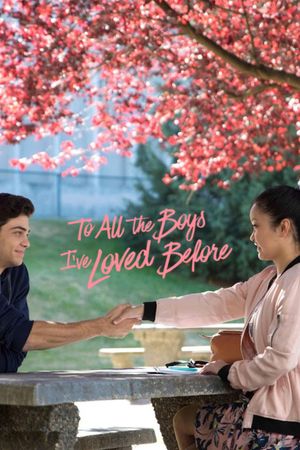 To All the Boys I've Loved Before's poster