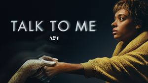 Talk to Me's poster