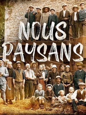 Nous paysans's poster