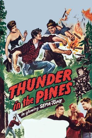 Thunder in the Pines's poster