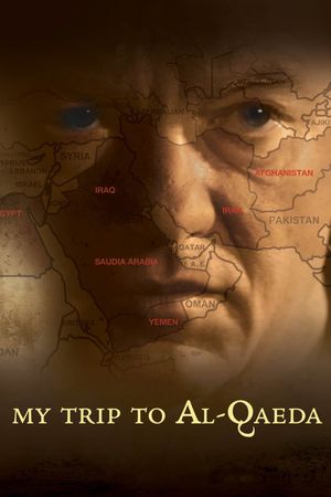 My Trip to Al-Qaeda's poster