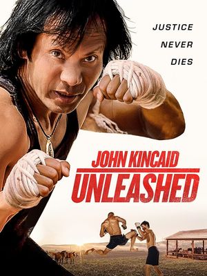 John Kincaid Unleashed's poster