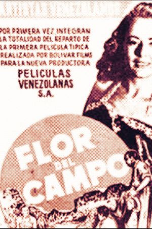 Flor del campo's poster