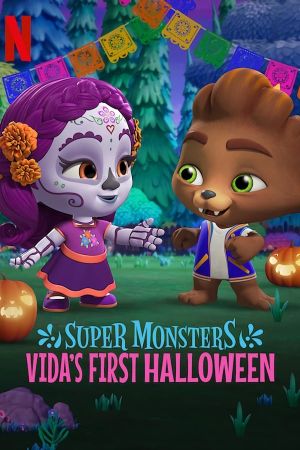 Super Monsters: Vida's First Halloween's poster