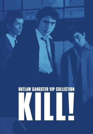 Outlaw: Kill!'s poster