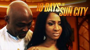 10 Days in Sun City's poster