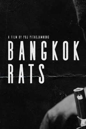 Bangkok Rats's poster
