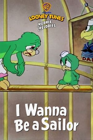 I Wanna Be a Sailor's poster