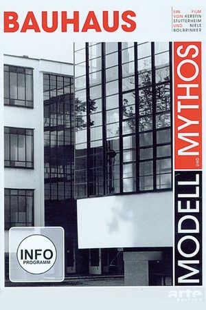 Bauhaus - Modell und Mythos's poster