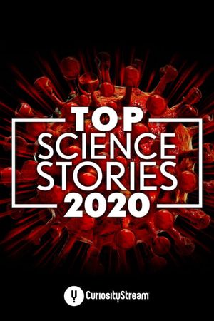 Top Science Stories of 2020's poster