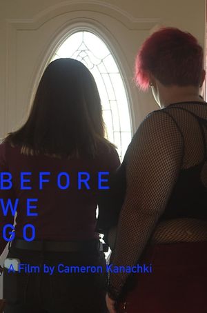 Before We Go's poster