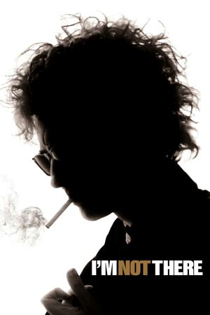 I'm Not There's poster