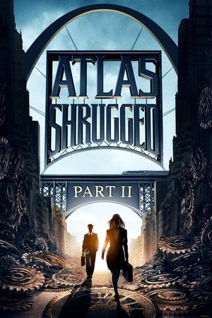 Atlas Shrugged II: The Strike's poster