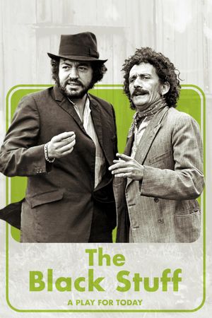 The Black Stuff's poster