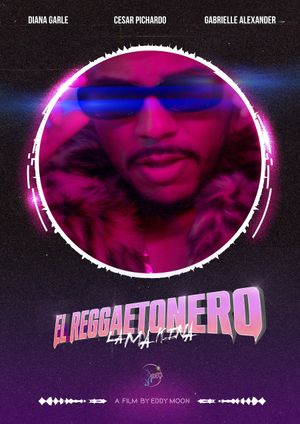El Reggaetonero's poster