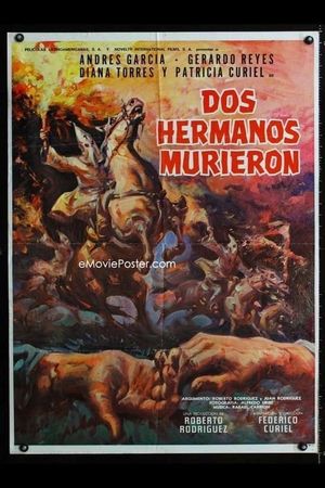 Dos hermanos murieron's poster