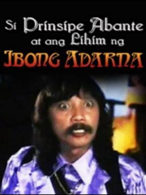 Si Prinsipe Abante at ang lihim ng Ibong Adarna's poster image