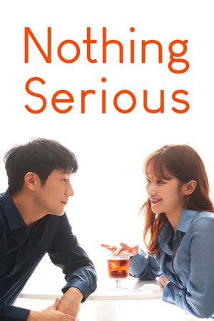 Nothing Serious's poster image