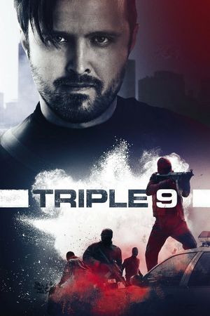 Triple 9's poster