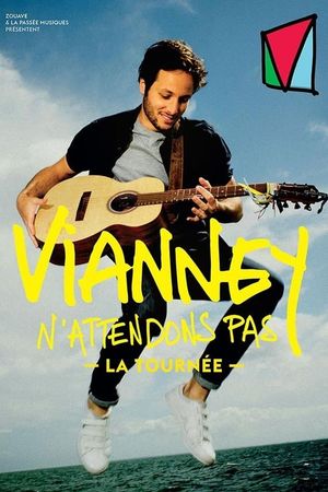 Vianney - N'attendons pas, le concert événement's poster