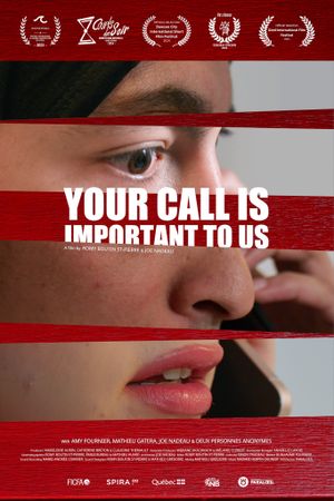 Your Call Is Important To Us's poster