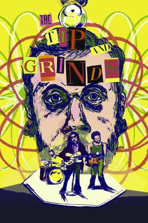 The Tip & Grinds's poster