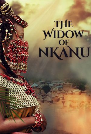 The Widow of Nkanu's poster