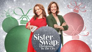 Sister Swap: Christmas in the City's poster